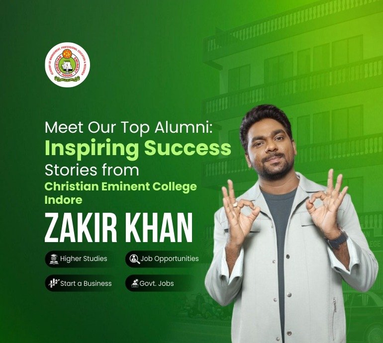 Christian Eminent College, Indore ZAKIR KHAN Inspiring Success Stories